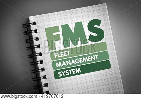 Fms - Fleet Management System Acronym On Notepad, Business Concept Background