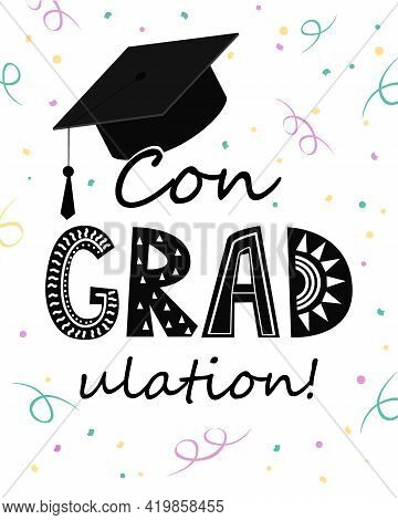 Congratulations On Graduation, Graduate Cap With Congradulation Lettering And Tinsel