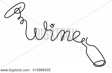 Single Outline Drawing Word Wine With Bottle And Corkscrew Doodle Continuous