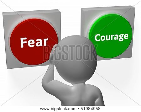 Fear Courage Buttons Show Scary Or Unafraid