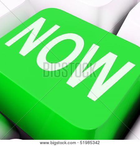 Now Key Shows Immediate Or Straight Away.