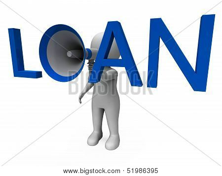 Loan Hailer Shows Bank Loans Credit Or Loaning