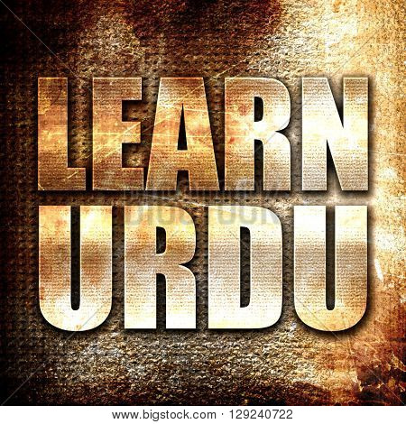 learn urdu, rust writing on a grunge background