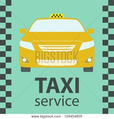 Taxi car symbol. Front view. Taxi service design. Vector illustration.