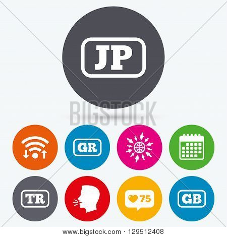 Wifi, like counter and calendar icons. Language icons. JP, TR, GR and GB translation symbols. Japan, Turkey, Greece and England languages. Human talk, go to web.