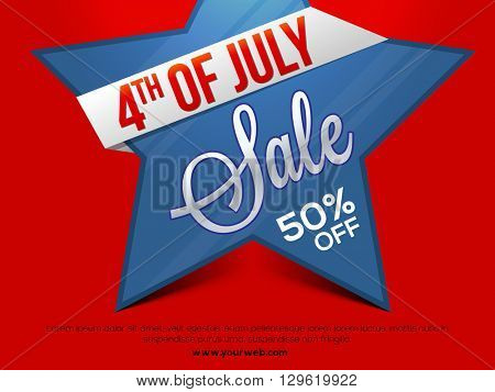 4th of July Sale, Sale Poster, S50% Discount Offer. Vector illustration with big star on red background.