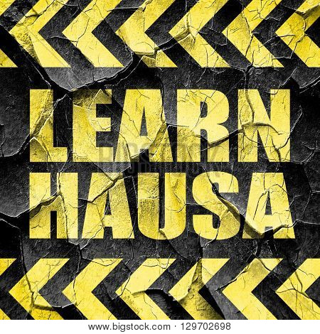 learn hausa, black and yellow rough hazard stripes
