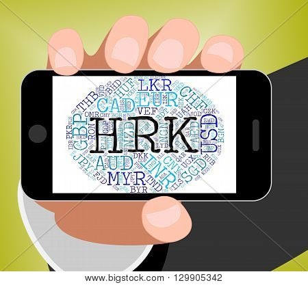 Hrk Currency Shows Croatia Kuna And Coin