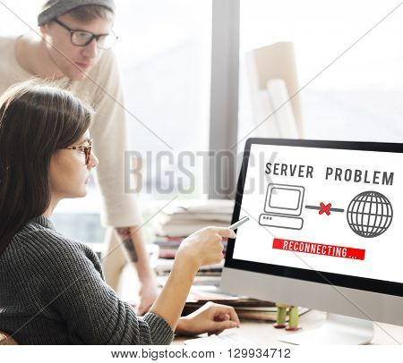 Server Problem Failure Difficulty Complication Concept