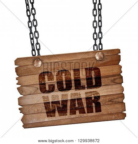 cold war, 3D rendering, wooden board on a grunge chain