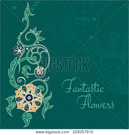Vector Element For Ornament. Beautiful Fantastic Flower With Leaves, Tendrils And Berries. Delicate 