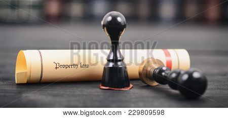 Property Law , Notary Seal , Legality Concept, Ownership Of Property Concept, Property Law Act.