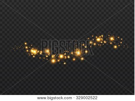 The Dust Sparks And Golden Stars Shine With Special Light. Vector Sparkles On A Transparent Backgrou
