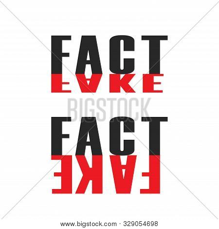 Words Fact And Fake Propaganda Lettering For News Concept Of Balance Between Truth And Falsehood