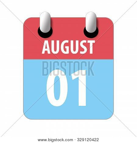 August 1st. Day 1 Of Month, Simple Calendar Icon On White Background. Planning. Time Management. Set