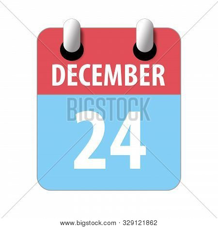 December 24th. Day 24 Of Month, Simple Calendar Icon On White Background. Planning. Time Management.
