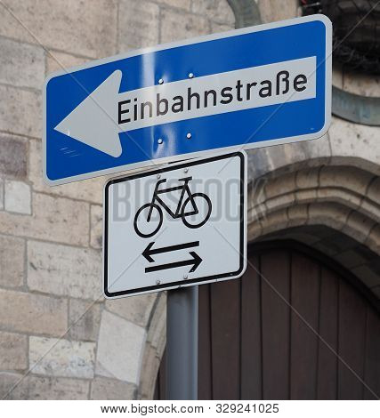 Einbahnstrasse (one Way) Traffic Sign In German