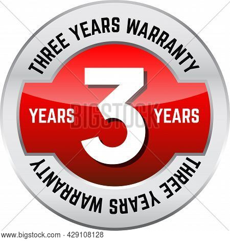 Three Years Warranty Shiny Button. Bright Metal Shiny Circular Button With Words Three Year Warranty