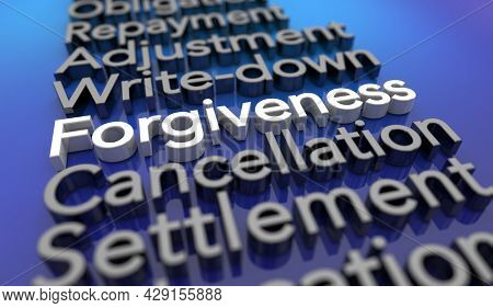 Forgiveness Loan Debt Forgiven Money Obligation Cancelled 3d Illustration