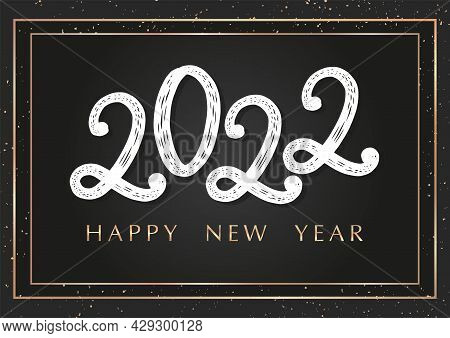2022 Happy New Year Modern Brush Typography Poster Width Golden Texture. 2022 New Year Card, Postcar