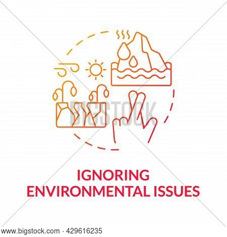 Ignoring Environmental Issues Gradient Concept Icon. Environmental Concerns. Extreme Meteorological 