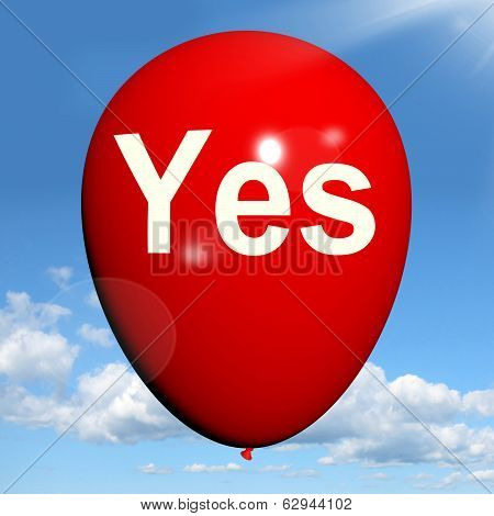 Yes Balloon Means Affirmative Approval And Certainty