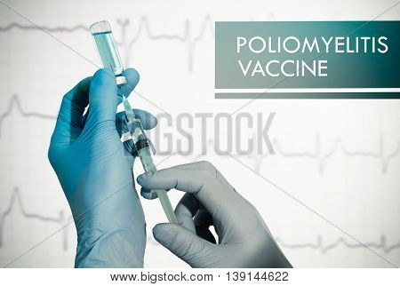 Stop poliomyelitis. Syringe is filled with injection. Syringe and vaccine