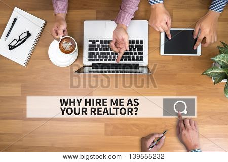 Why Hire Me As Your Realtor?
