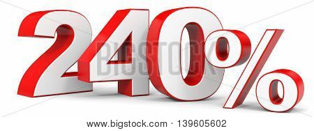 Discount 240 percent on white background. 3D illustration.