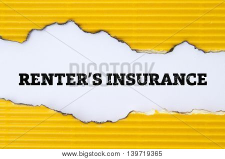 RENTER'S INSURANCE written under torn paper .