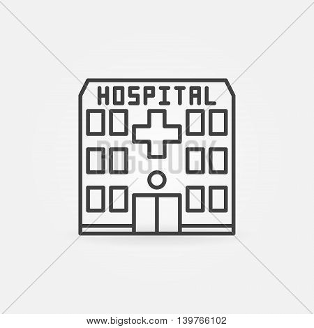 Hospital building icon - vector minimal symbol or logo element in thin line style. Vector medical sign