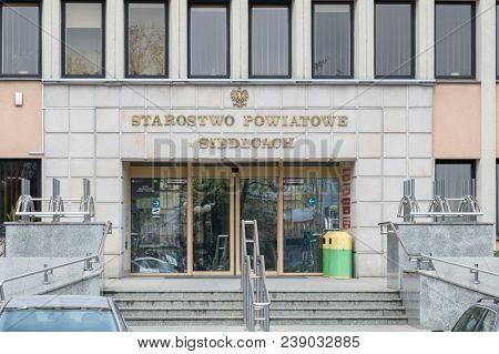 Siedlce, Poland - April 16, 2018: Doors To Poviat Eldership In Siedlce.