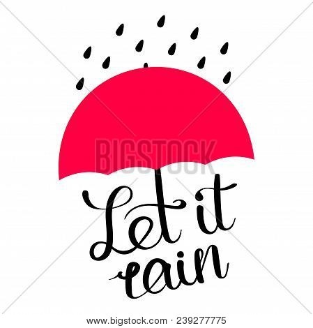Let It Rain Poster