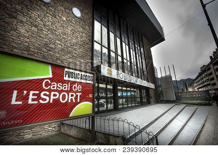 Andorra La Vella, Andorra. March 18, 2015: Casal De L Esport, The House Of Sport In The Center Of La