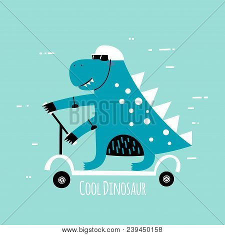 Cute Dino Rides A Scooter. Can Be Used For Baby T-shirt Print, Fashion Print Design, Kids Wear, Baby