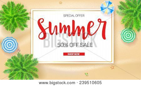 Poster Of Summer Sale Action. Get Up To Fifty Percent Discount. Palm Trees, Sun Umbrellas On Seashor