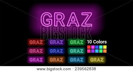 Neon Name Of Graz City. Vector Illustration Of Graz Inscription Consisting Of Neon Outlines, With Ba
