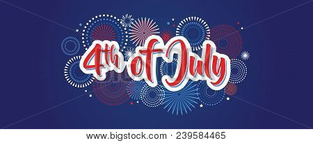 4th July Fireworks Background, Fourth Vector Banner, American National Flag Decoration, Celebration 