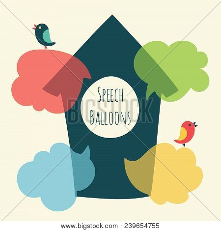 Vector Set Of Flat Colorful Speech Bubble With Bird And Nesting Box. Balloons For Text