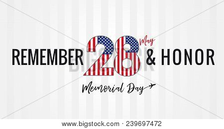 Remember & Honor, Memorial Day Usa 28 May Light Stripes Poster. Happy Memorial Day, Vector Banner Te