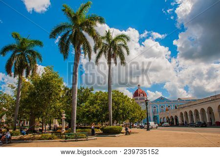 Cienfuegos, Cuba: The Building Of The Municipality. View Of Parque Jose Marti Square With Beautiful 