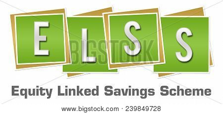 Elss - Equity Linked Savings Scheme Text Written Over Green Background.