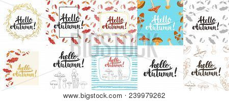 Hello, Autumn - Hand Drawn Lettering Greeying Card Collections Isolated On The White Background. Fun