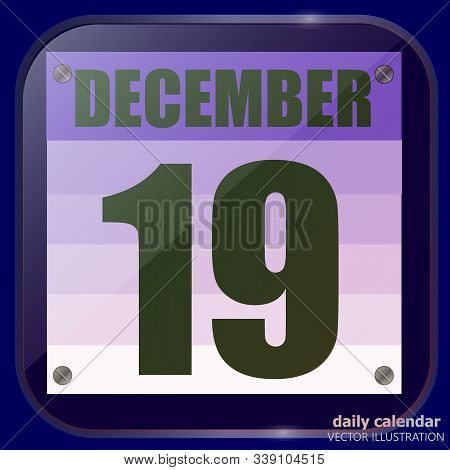 December 19 Icon. For Planning Important Day. Banner For Holidays And Special Days. Nineteenth Of De