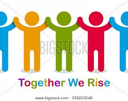 Worldwide People Global Society Concept, Different Races Solidarity, We Stand As One, Togetherness A