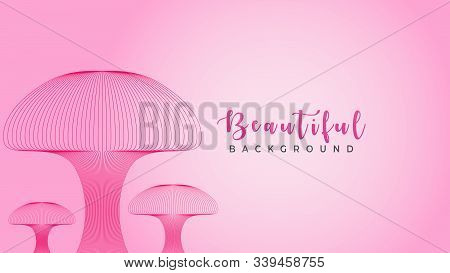Beautiful Pinky Fungus, Abstract Background Design Template, Mushroom Fantasy Land, Blend Effect Des