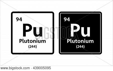 Plutonium Symbol. Chemical Element Of The Periodic Table. Vector Stock Illustration