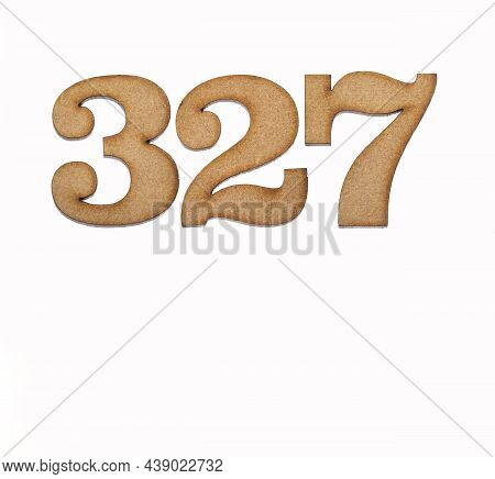 Number 327 - Piece Of Wood Isolated On White Background