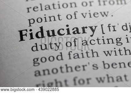 Fake Dictionary Word, Dictionary Definition Of Fiduciary