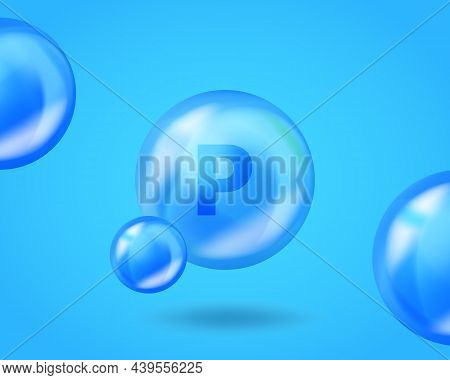 3d Mineral P Phosphorus Drop Pill Capsule. Blue Nutrition Design For Beauty, Cosmetic, Heath Adverti